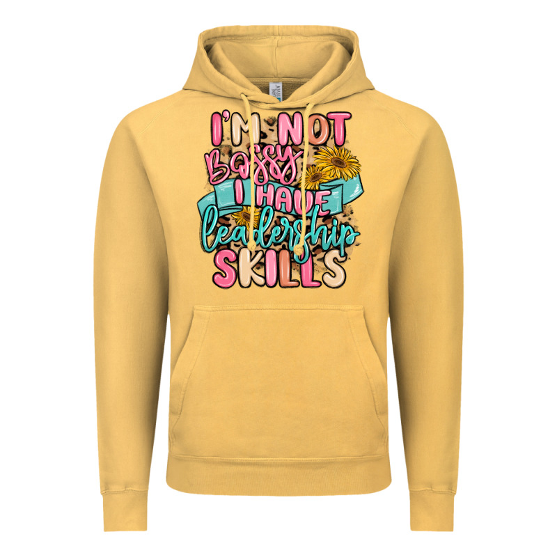 I'm Not Bossy I Just Have Leadership Skills Vintage Hoodie by MaliasSmallBusiness | Teevron