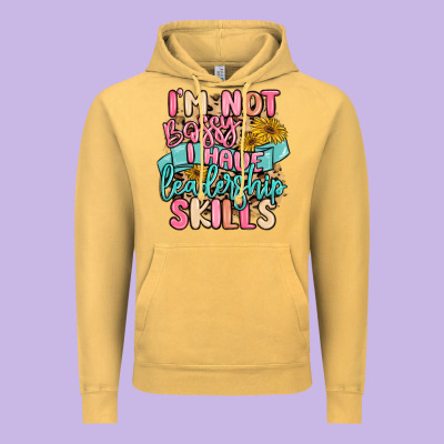 I'm Not Bossy I Just Have Leadership Skills Vintage Hoodie Designed By Maliassmallbusiness