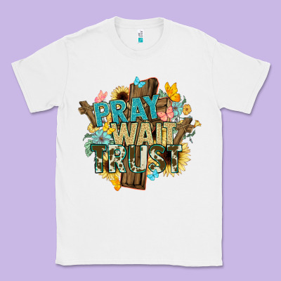 Pray Wait Trust Crosses Christian Classic Tee Designed By Nancycooperartshop