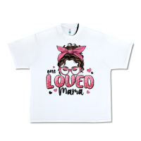 White one loved mama messy bun Urban Heavy Tee - MaliasSmallBusiness