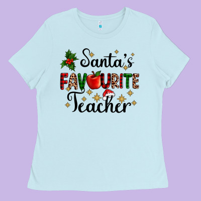 Santas Favourite Teacher Ladies Tee Designed By Adodesignshop