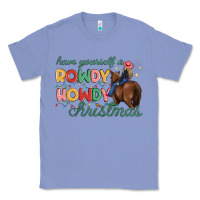 Colony Blue have yourself a rowdy howdy christmas Classic Tee - MaliasSmallBusiness