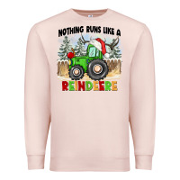Pale Pink nothing runs like a reindeere Premium Sweatshirt - CowGirlArtShop