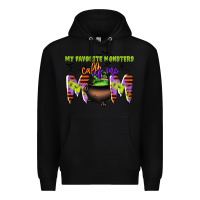 Black my favorite monsters calls me mom Premium Hoodie - CowGirlArtShop