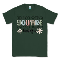 Sports Green you are enough Classic Tee - MaliasSmallBusiness