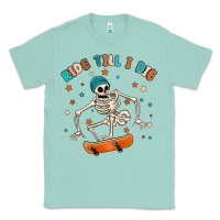 Seafoam ride till i die Classic Tee - MaliasSmallBusiness