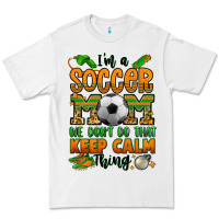 White i'm a soccer mom we don't do that keep calm thing Premium Tee - Jasminsmagicworld