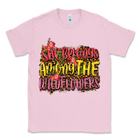 Bubblegum Pink she belongs among the wildflowers Classic Tee - NancyCooperArtShop