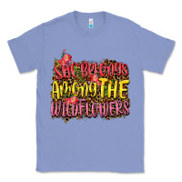 Colony Blue she belongs among the wildflowers Classic Tee - NancyCooperArtShop