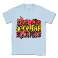 Dusty Blue she belongs among the wildflowers Classic Tee - NancyCooperArtShop