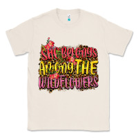 She Belongs Among The Wildflowers Classic Tee | Teevron