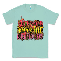 Seafoam she belongs among the wildflowers Classic Tee - NancyCooperArtShop