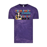 Cloud Purple your crazy is showing you might want to tuck that Vintage Tee - MaliasSmallBusiness