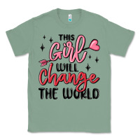 Sage this girl will change the world Classic Tee - MaliasSmallBusiness