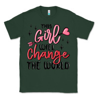 Sports Green this girl will change the world Classic Tee - MaliasSmallBusiness
