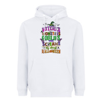 White witches monsters goblins and screams its almost halloween Heavyweight Hoodie - CowGirlArtShop