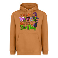 Meerkat you say witch like its a bad thing Heavyweight Hoodie - CowGirlArtShop