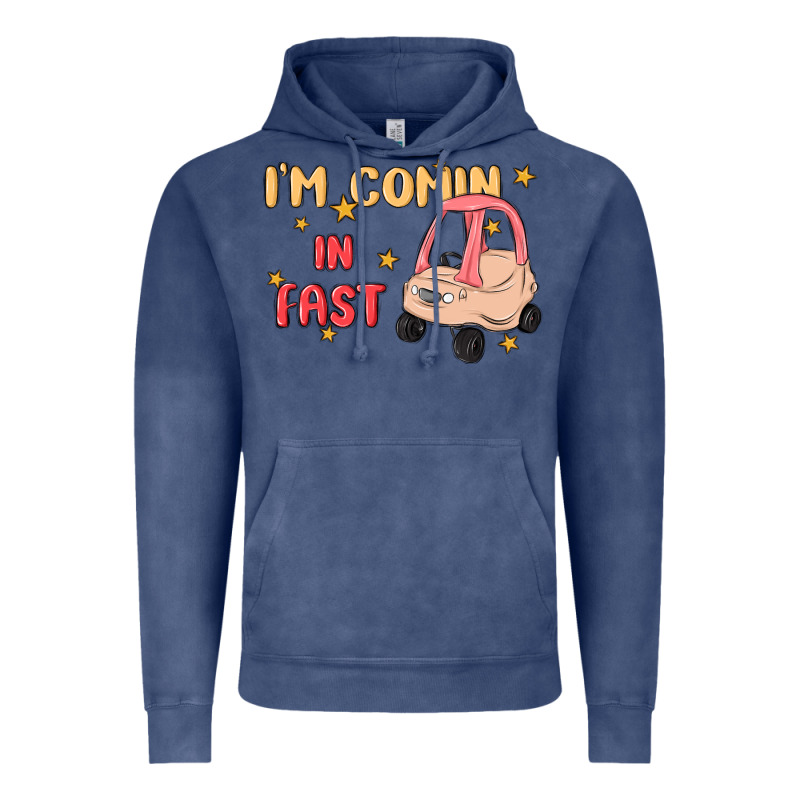 I'm Comin In Fast Vintage Hoodie by MaliasSmallBusiness | Teevron