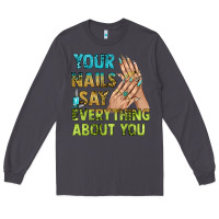 Smoke your nails say everything about you bbs Long Sleeve Tee - BundleAndBundleShop