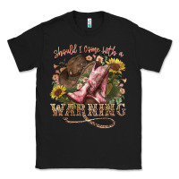 Black shouldve come with a warning boots  cowboy Classic Tee - NancyCooperArtShop
