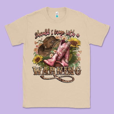 Shouldve Come With A Warning Boots  Cowboy Classic Tee Designed By Nancycooperartshop