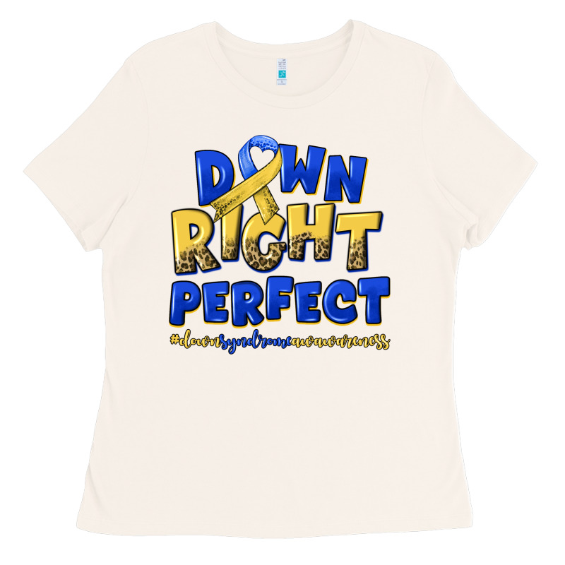 Down Right Perfect Down Syndrome Ladies Tee by Artiststas | Teevron