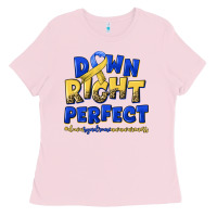 Bubblegum Pink down right perfect down syndrome Ladies Tee - Artiststas