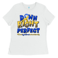 White down right perfect down syndrome Ladies Tee - Artiststas