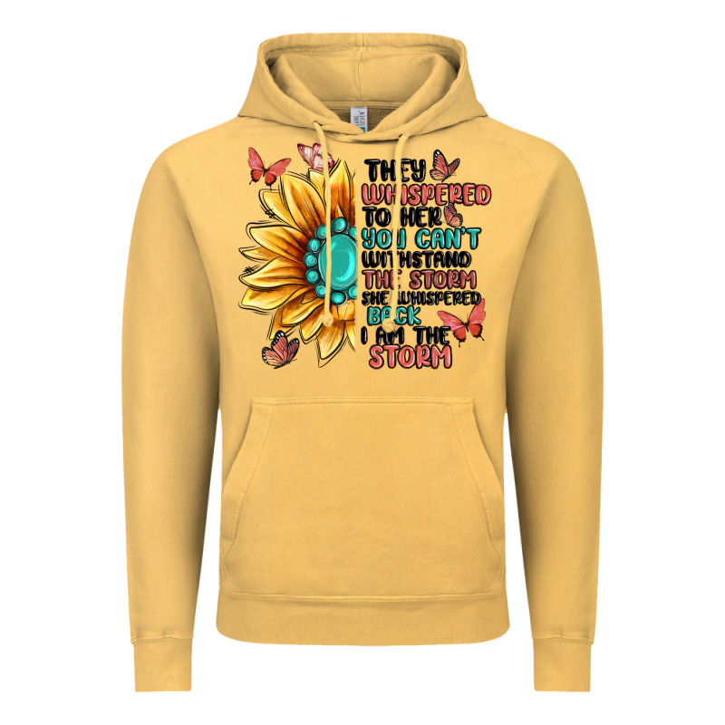 They Whispered To Her You Can't Withstand The Stor Vintage Hoodie by MaliasSmallBusiness | Teevron