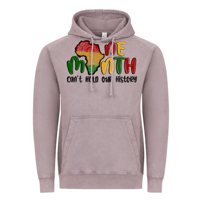 One Month Cant Hold Our History Vintage Hoodie by MaliasSmallBusiness | Teevron