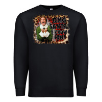 Black omg santa i know him elf Premium Sweatshirt - CowGirlArtShop