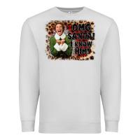 Dove Grey omg santa i know him elf Premium Sweatshirt - CowGirlArtShop