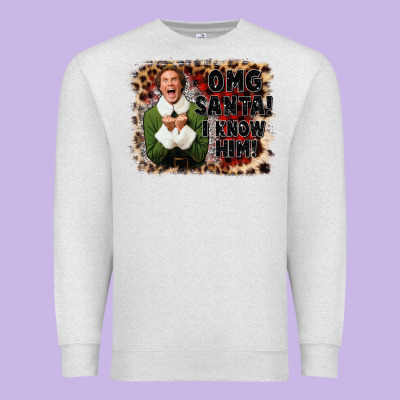 Omg Santa I Know Him Elf Premium Sweatshirt Designed By Cowgirlartshop