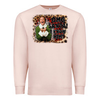 Pale Pink omg santa i know him elf Premium Sweatshirt - CowGirlArtShop