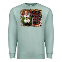 Seafoam omg santa i know him elf Premium Sweatshirt - CowGirlArtShop