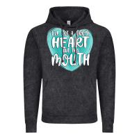 Vintage Black i have got a good heart but this mouth Vintage Hoodie - MaliasSmallBusiness