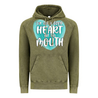 Vintage Olive i have got a good heart but this mouth Vintage Hoodie - MaliasSmallBusiness