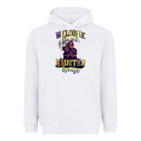White welcome to our haunted house Heavyweight Hoodie - CowGirlArtShop