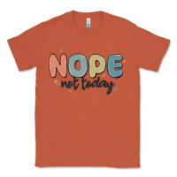 Copper nope not today Classic Tee - MaliasSmallBusiness