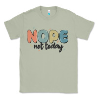 Matcha nope not today Classic Tee - MaliasSmallBusiness