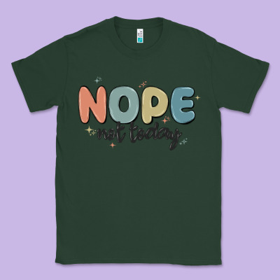 Nope Not Today Classic Tee Designed By Maliassmallbusiness