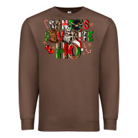Chestnut santas favorite ho Premium Sweatshirt - CowGirlArtShop