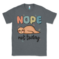 Charcoal Heather nope not today Classic Tee - MaliasSmallBusiness