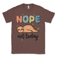 Chestnut nope not today Classic Tee - MaliasSmallBusiness