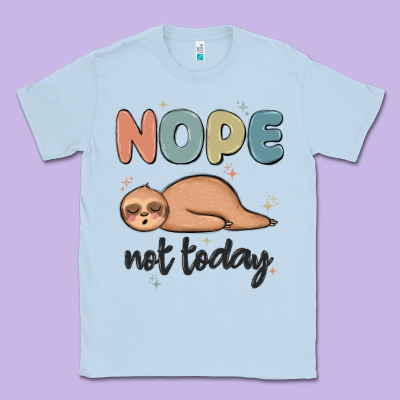 Nope Not Today Classic Tee Designed By Maliassmallbusiness