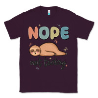 Plum nope not today Classic Tee - MaliasSmallBusiness