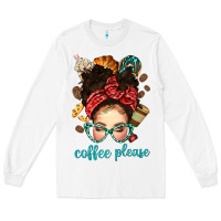 White coffee please messy bun with coffee bean bbs Long Sleeve Tee - BundleAndBundleShop