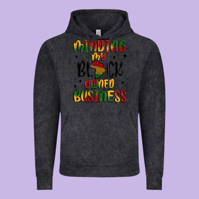 Minding My Black Owned Business Vintage Hoodie Designed By Maliassmallbusiness