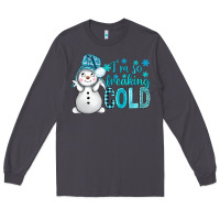 Smoke i'm so freaking cold bbs Long Sleeve Tee - BundleAndBundleShop