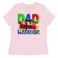 Bubblegum Pink dad of a warrior Ladies Tee - AdoDesignShop
